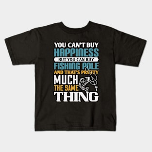 Happiness is a Fishing Pole Kids T-Shirt